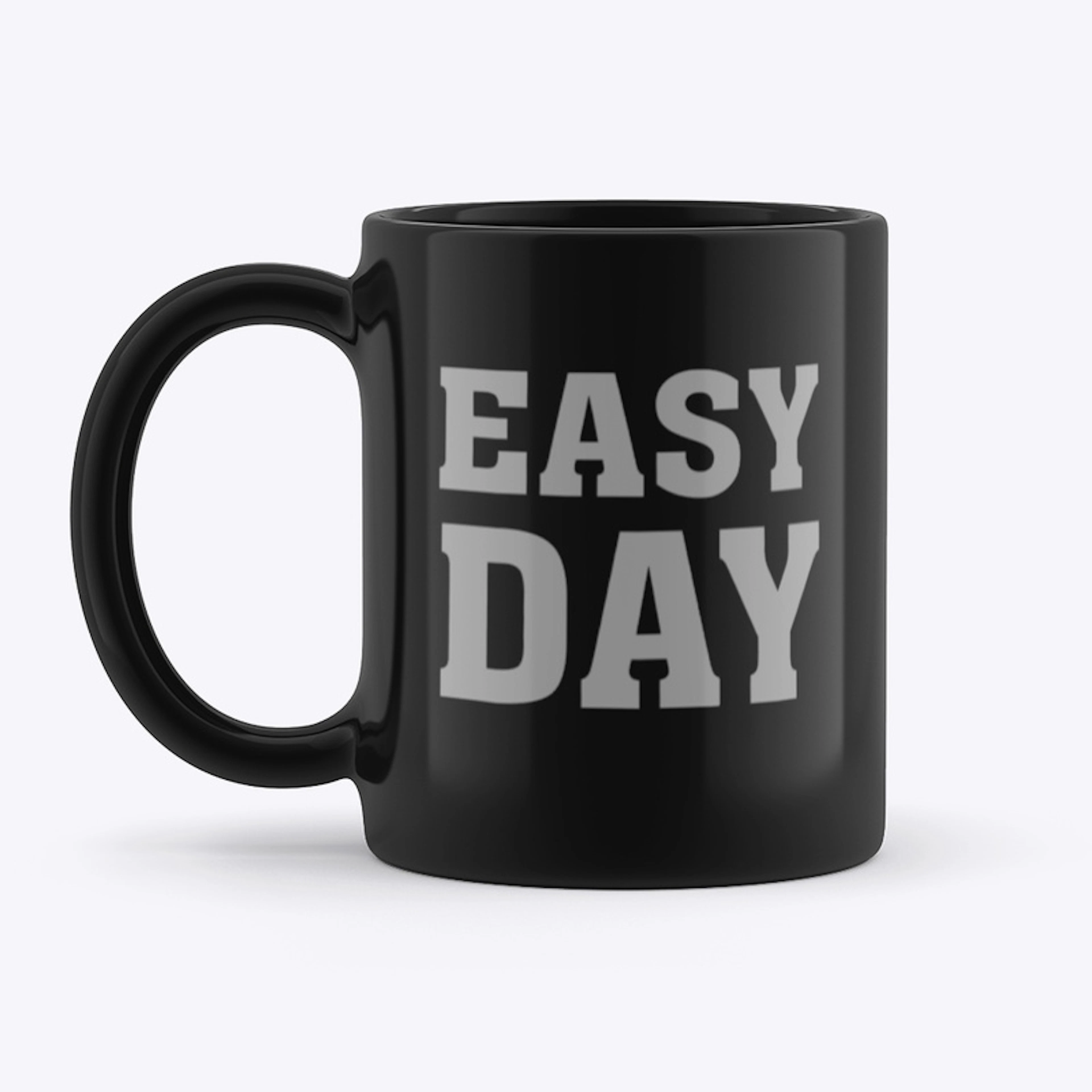 Easy Day Mug